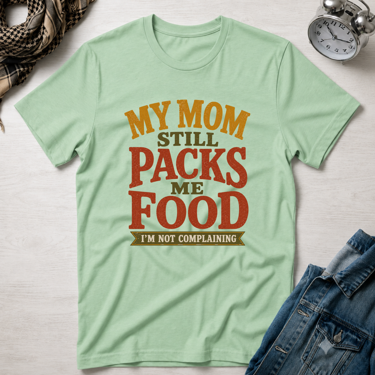My Mom Still Packs Me Food T-Shirt