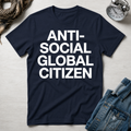Anti-Social Global Citizen T-Shirt