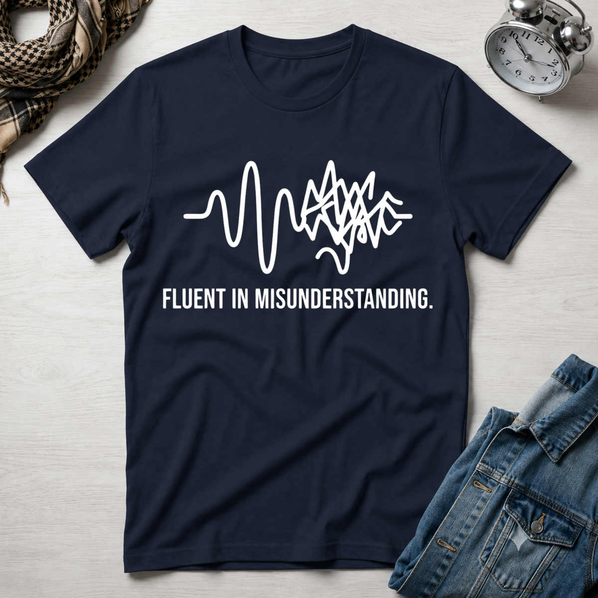 Fluent In Misunderstanding T-Shirt