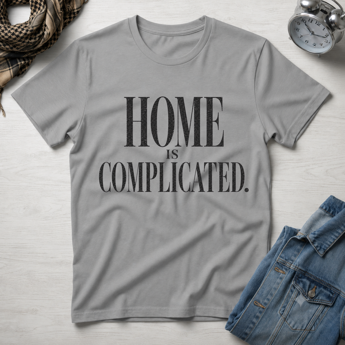Home Is Complicated T-Shirt