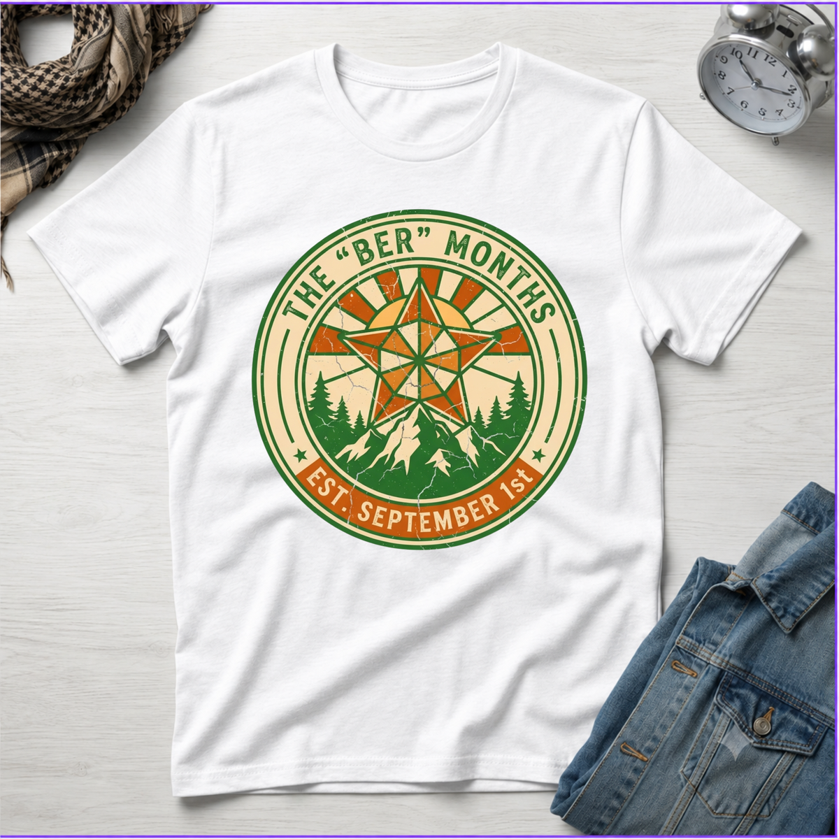 The BER Months T-Shirt
