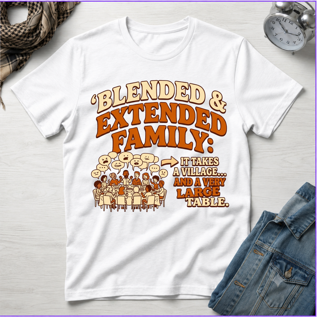 Blended & Extended Family T-Shirt