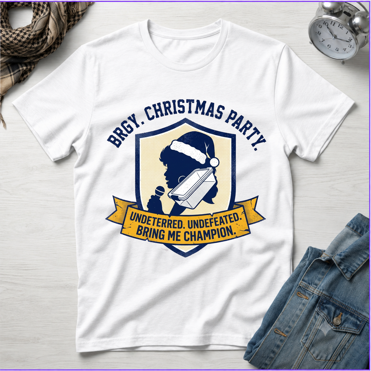 Brgy Christmas Party T-Shirt